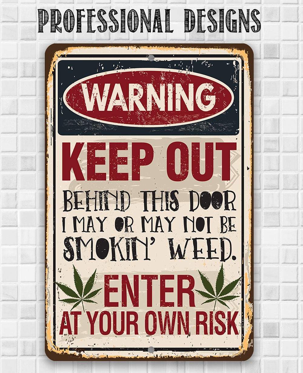 Smokin' Weed - Metal Sign