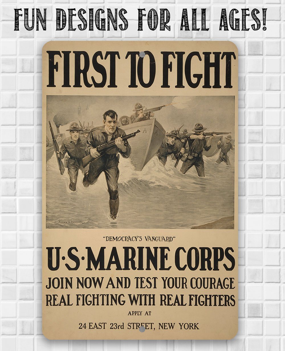 US Marines First to Fight - Metal Sign
