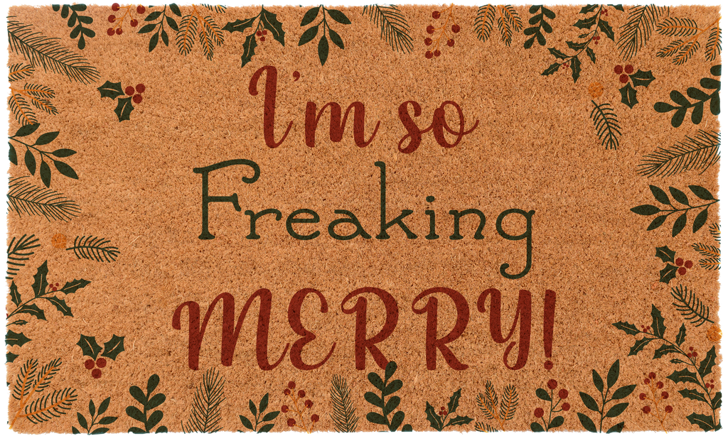 I'm So freaking Merry
