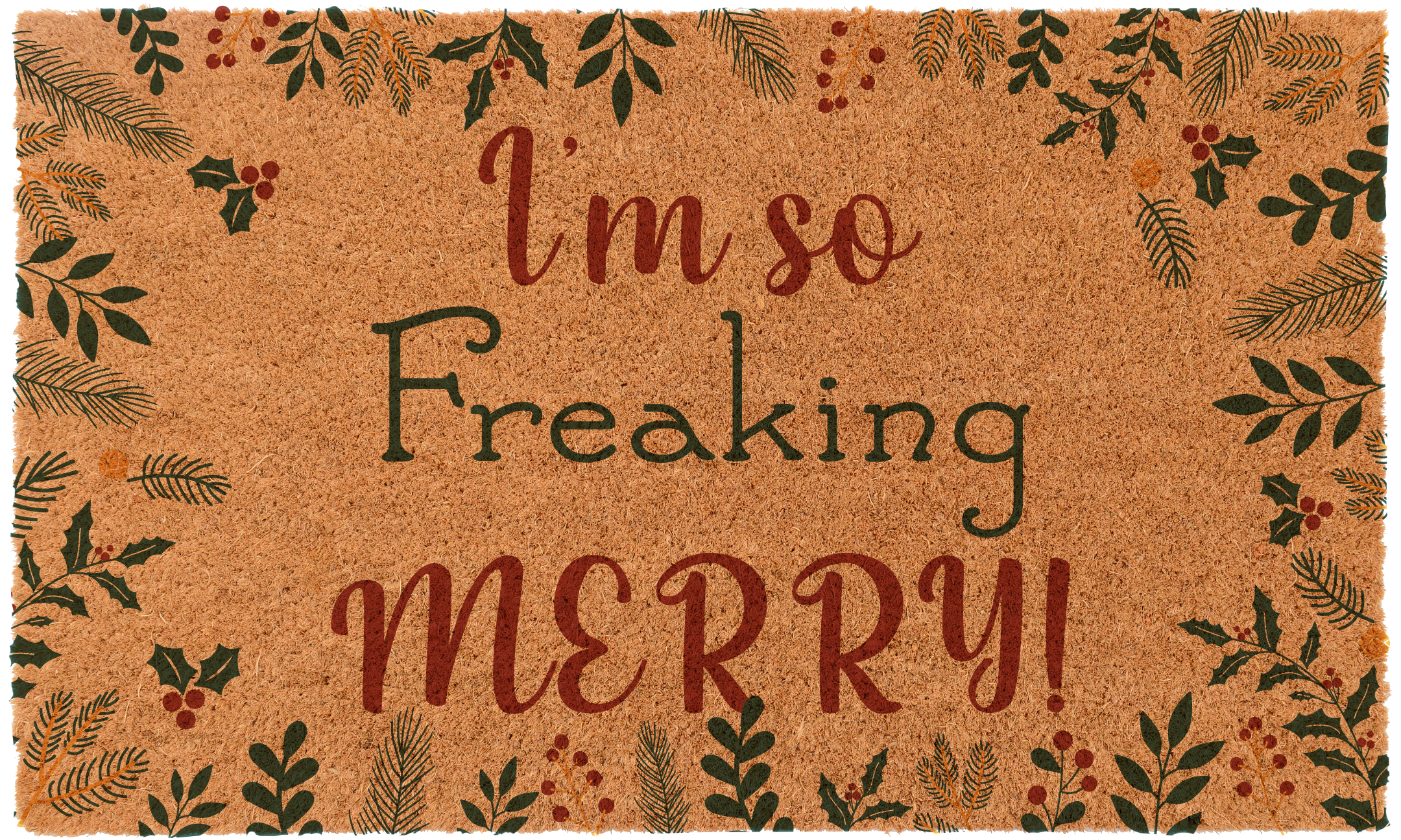 I'm So freaking Merry