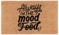 Always in the mood for food