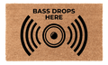 Bass Drops Here Coir Mat