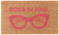 Boss in Pink Coir Mat