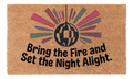 Bring the Fire and Set the Night Alight