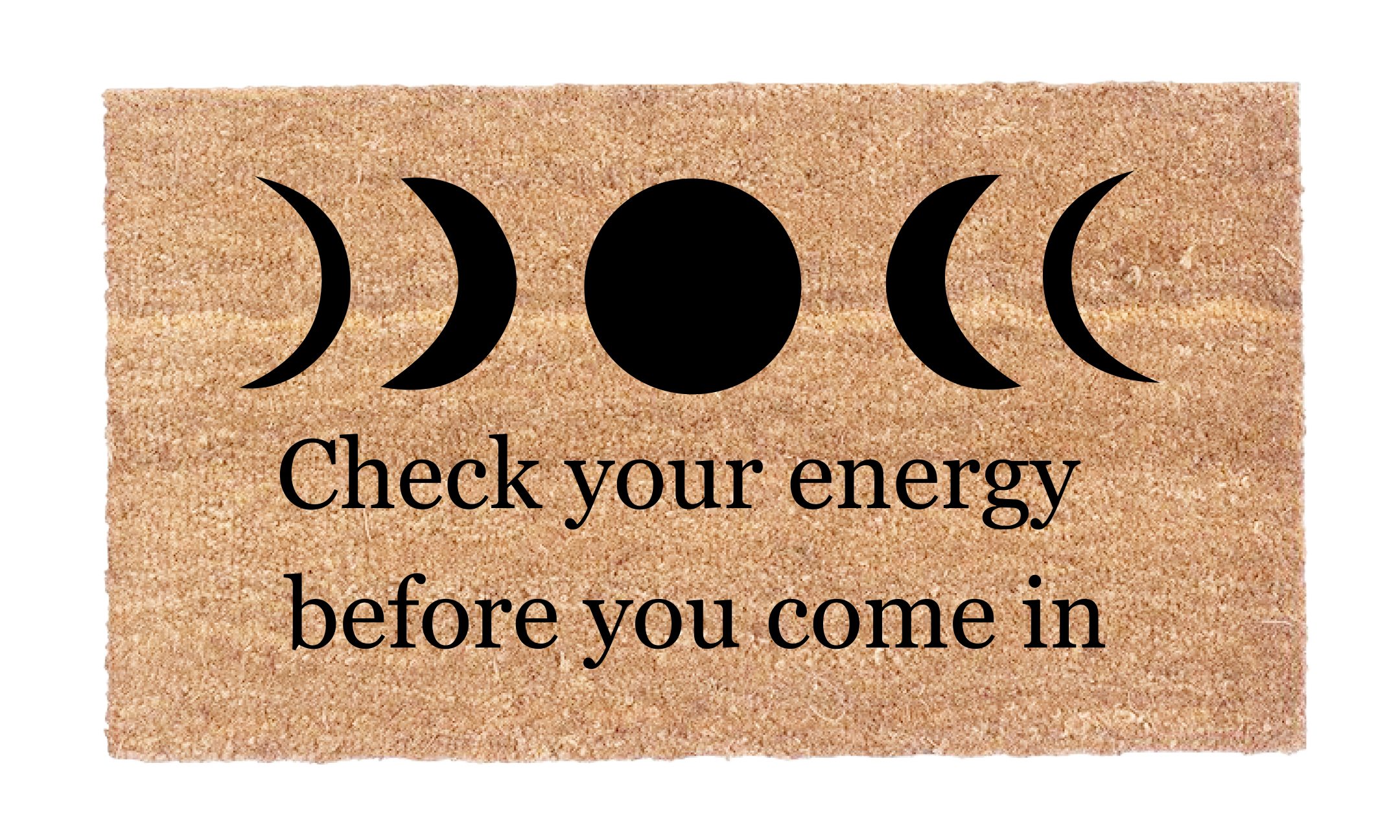 Check Your Energy Before You Come In