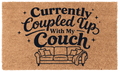 Currently Coupled Up With My Couch