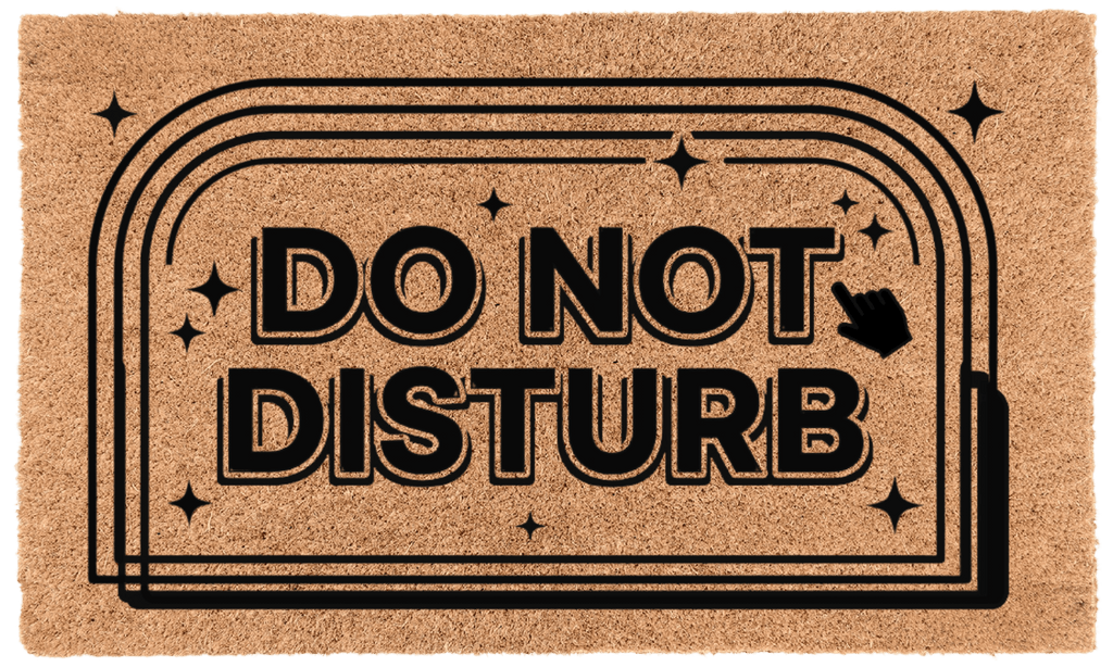 Do Not Disturb