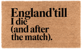 England 'Till I Die