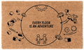 Every Floor is an Adventure Coir Mat