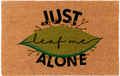 Just Leaf Me Alone