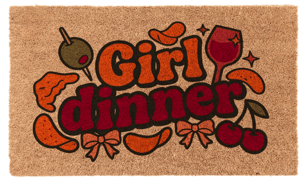 Girl Dinner