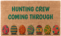 Hunting Crew Coming Through