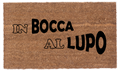 In Bocca Al Lupo