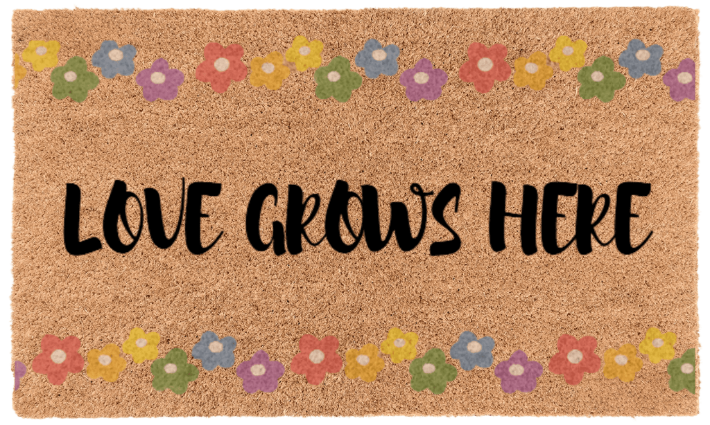 Love Grows Here