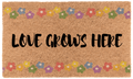 Love Grows Here