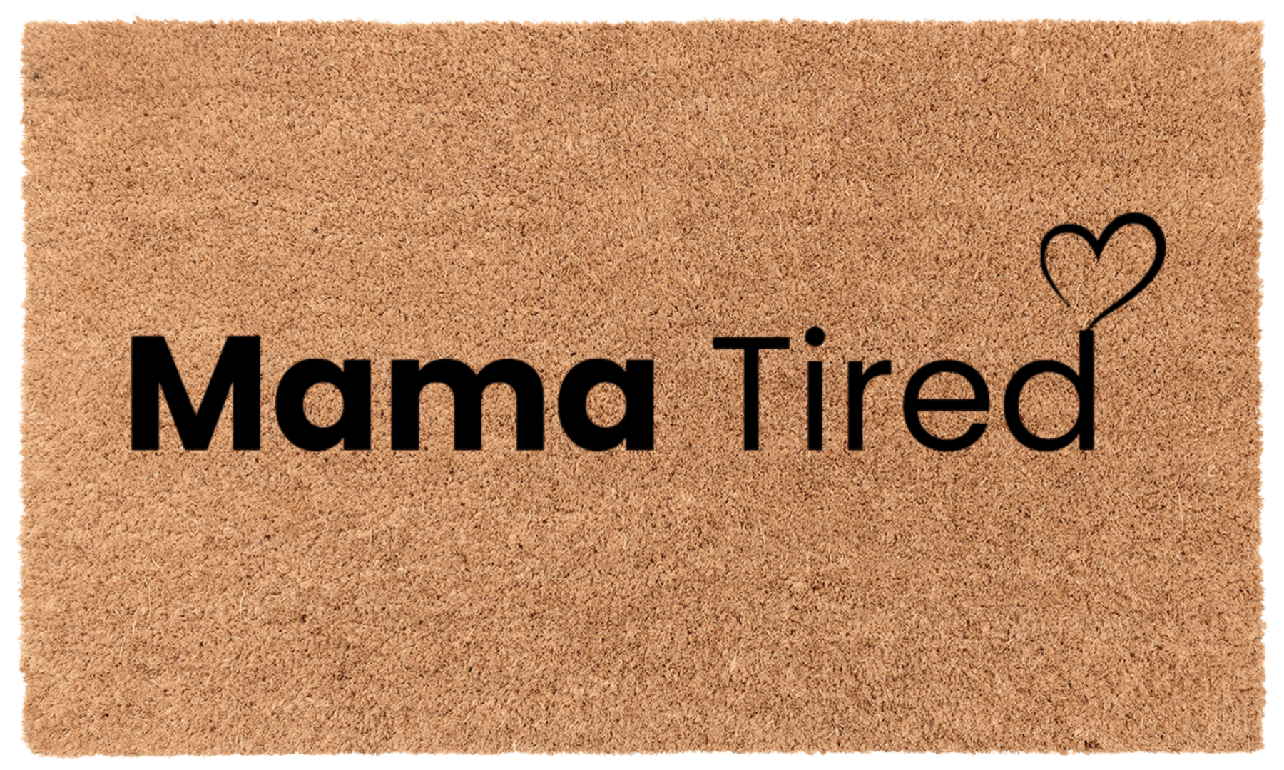 Mama Tired Coir Mat