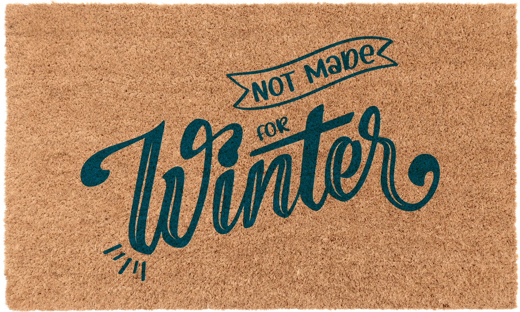 Not made for winter