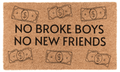 No Broke Boys, No New Friends