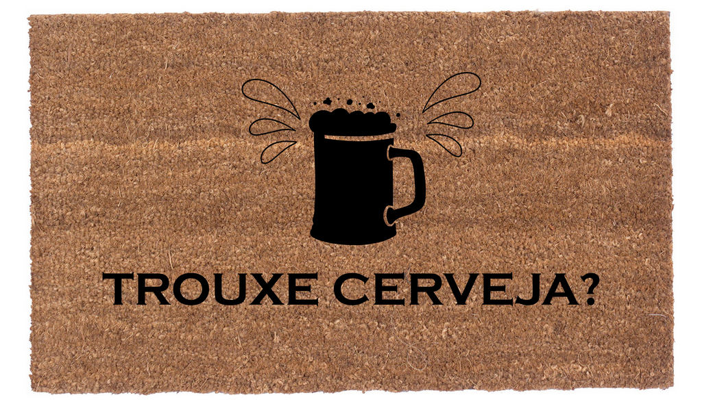Trouxe Cerveja