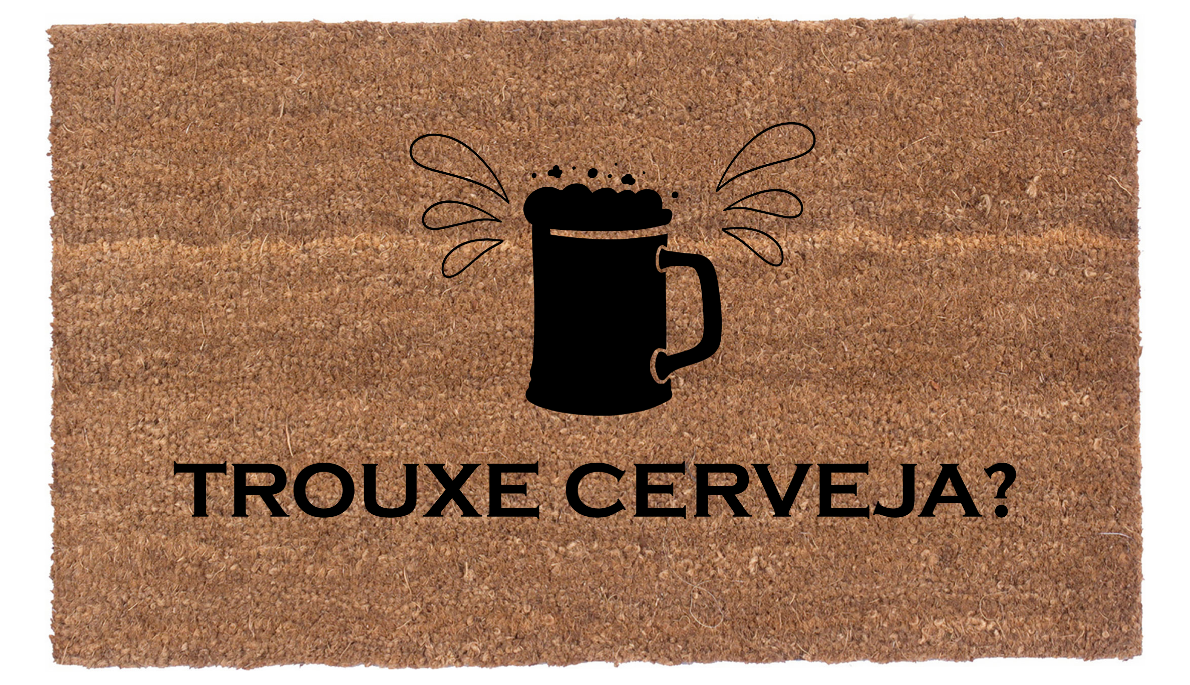 Trouxe Cerveja