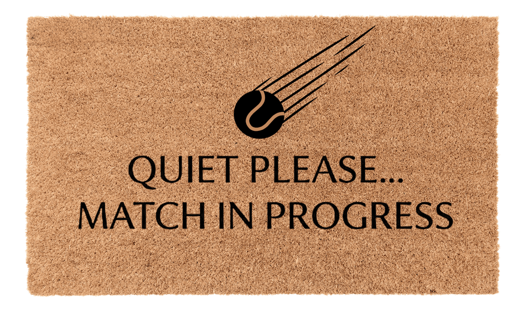 Quiet Please... Match in Progress