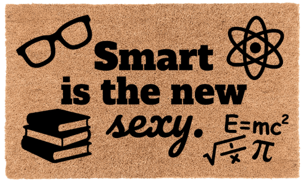 Smart Is the New Sexy Coir Mat