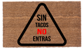 Sin Tacos No Entras
