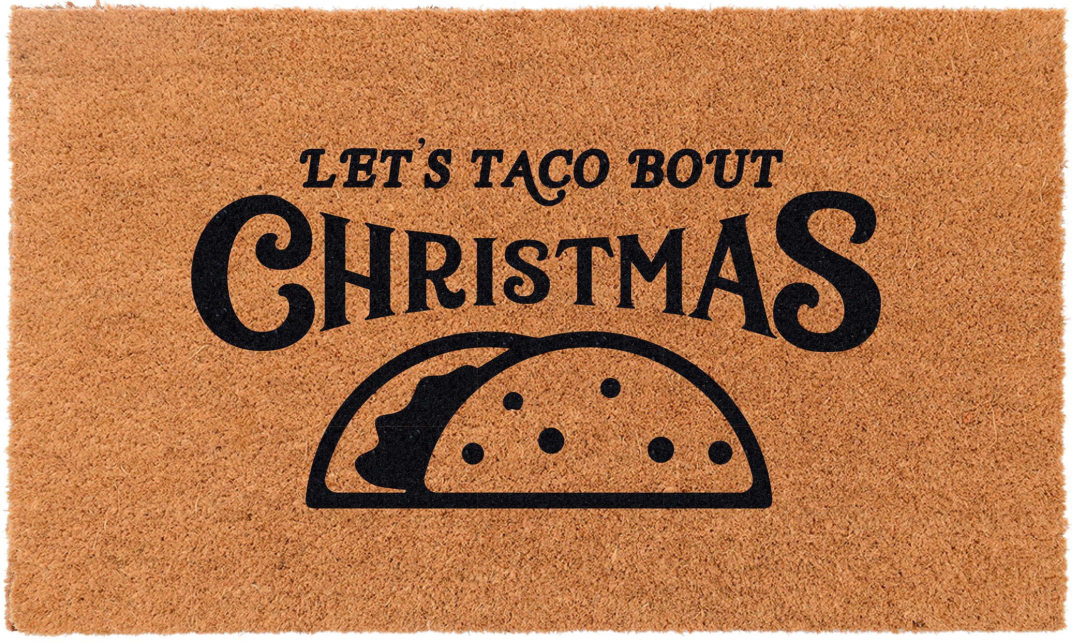 Let's Taco Bout Christmas