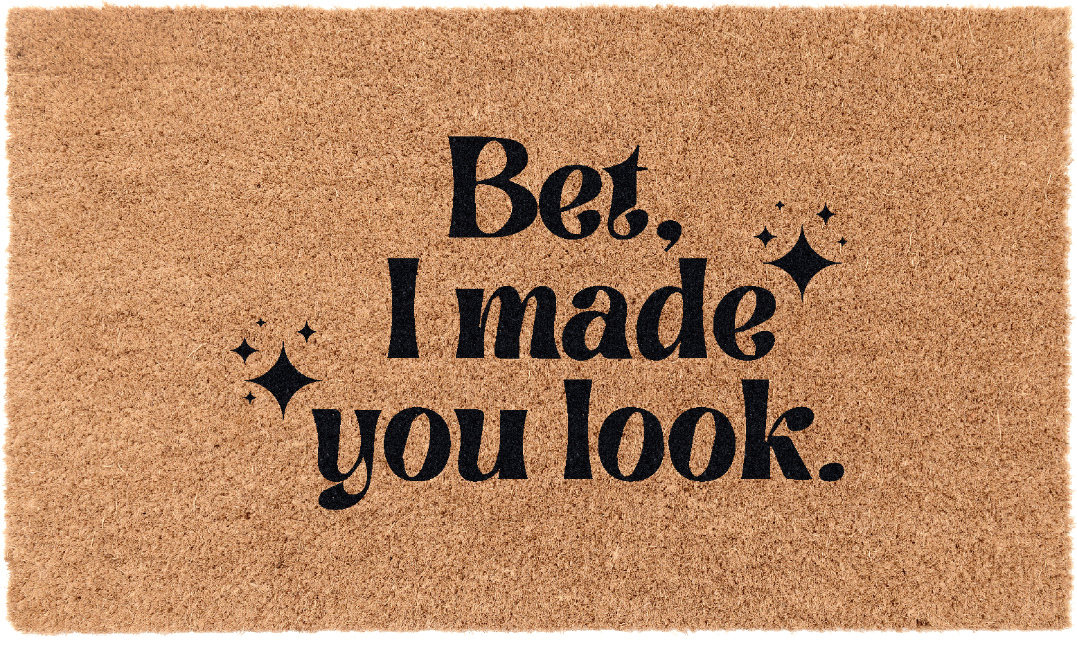 Bet I Made You Look