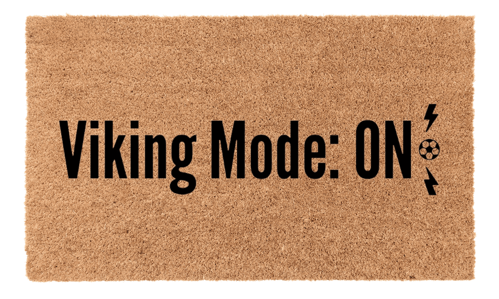 Viking Mode On Coir Mat