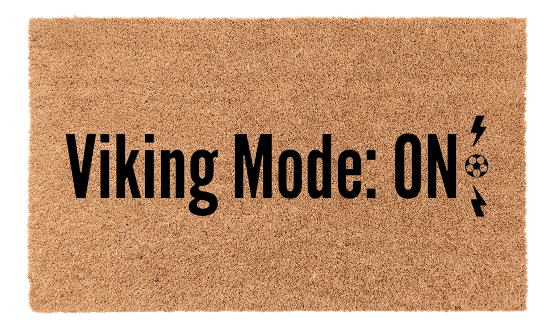Viking Mode On Coir Mat