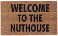 Welcome To The Nuthouse