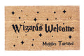 Wizards Welcome Muggles Tolerated Coco Doormat