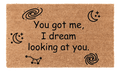 You Got Me, I Dream Looking at You