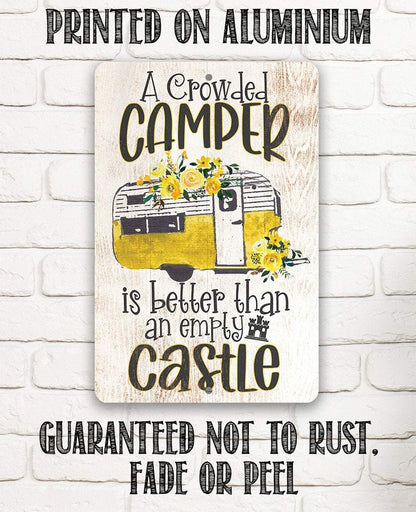 A Crowded Camper - Metal Sign