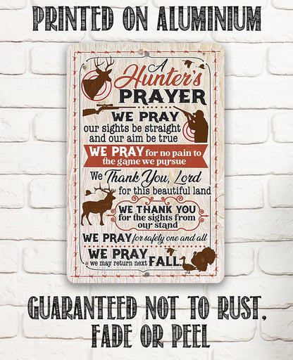 A Hunter's Prayer - Metal Sign