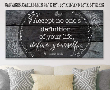 Accept No One's Definition - Canvas