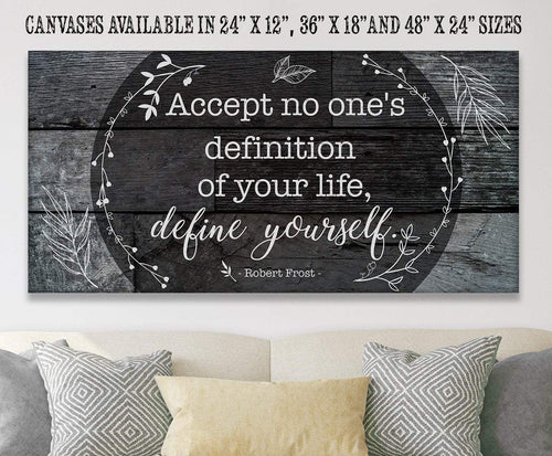 Accept No One's Definition - Canvas