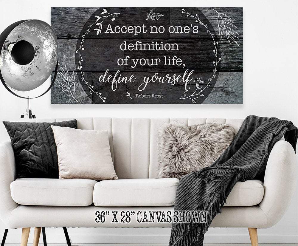 Accept No One's Definition - Canvas