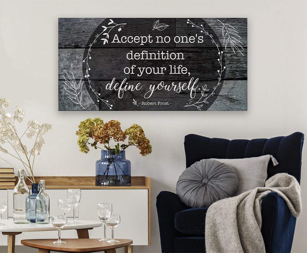 Accept No One's Definition - Canvas
