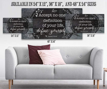 Accept No One's Definition - Canvas