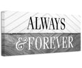 Always and Forever - Canvas
