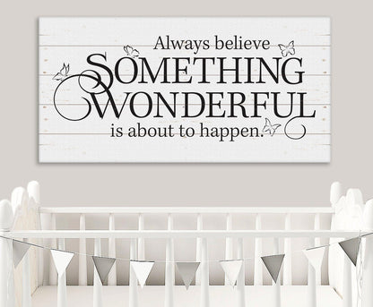 Always Believe - Canvas