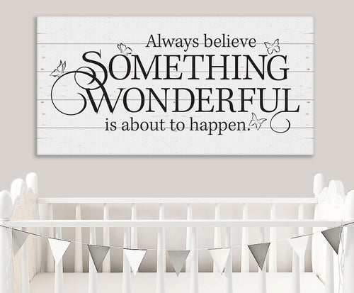 Always Believe - Canvas