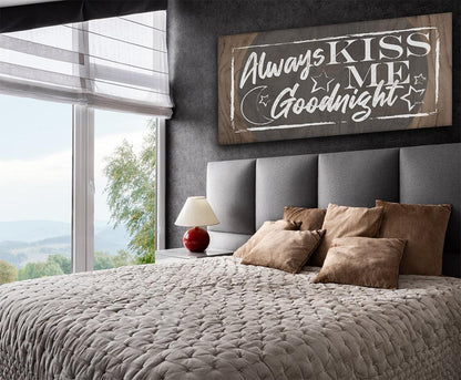 Always Kiss Me Goodnight - Canvas
