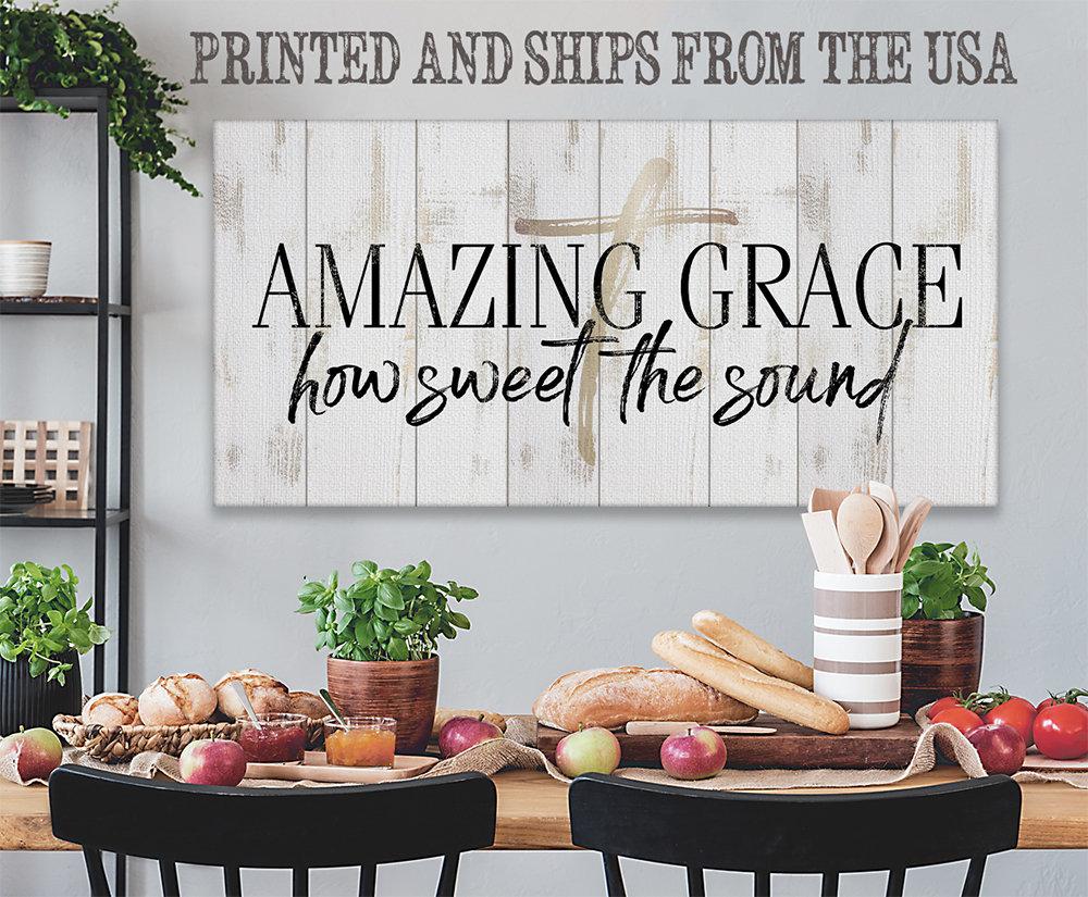 Amazing Grace How Sweet The Sound - Canvas