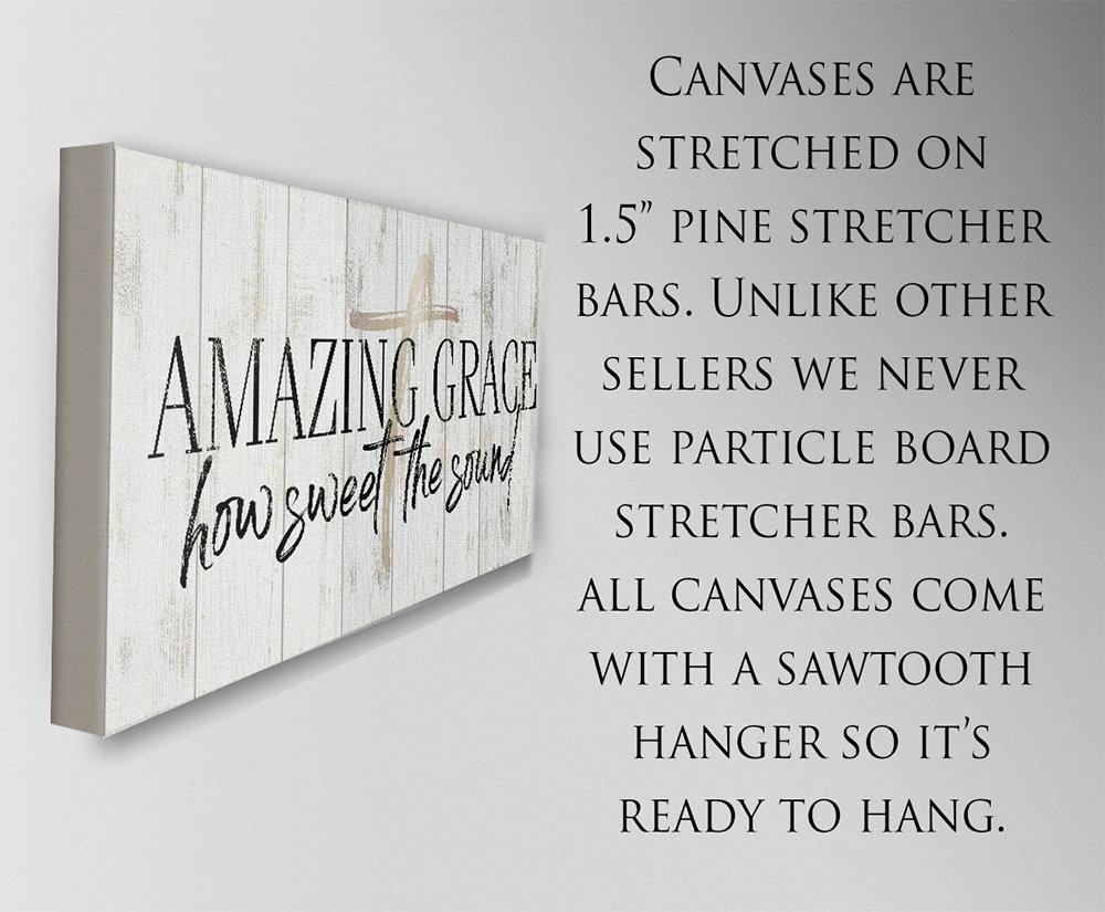 Amazing Grace How Sweet The Sound - Canvas