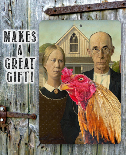 American Gothic Painting - Interrupted by Rooster - Metal Sign
