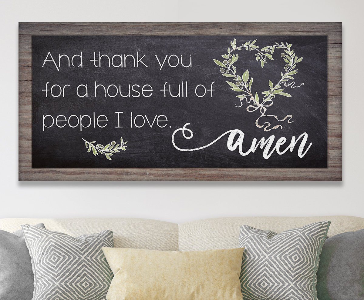 And Thank You For A House - Canvas