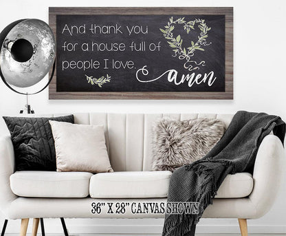 And Thank You For A House - Canvas